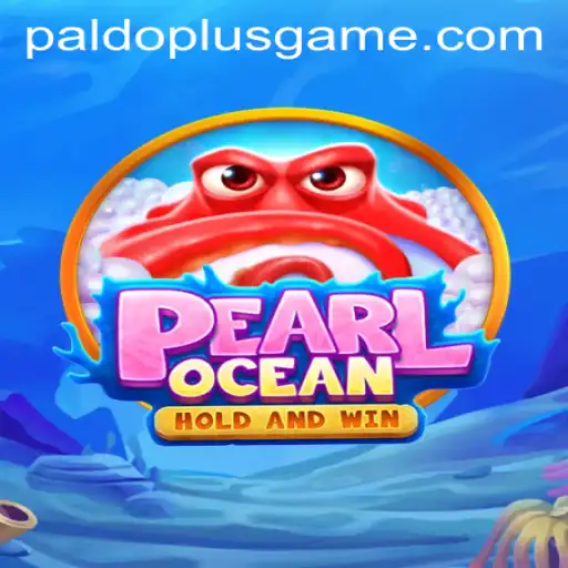 Exploring the Enchanting World of PearlOcean with PALDOPLUS