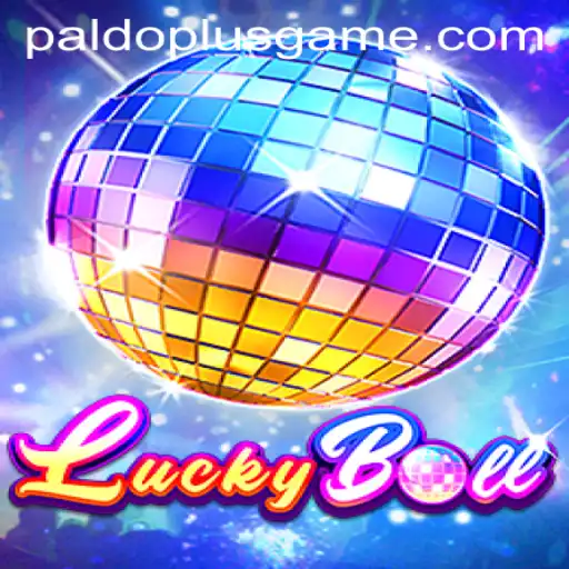 Discover the Thrilling World of LuckyBall with PALDOPLUS